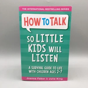 How To Talk So Little Kids Will Listen by Faber, Joanna and King, Julie PPB - Picture 1 of 11