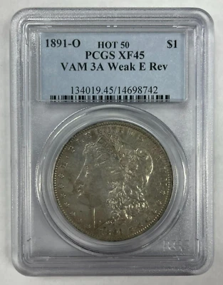 1891 O Morgan Silver Dollar Hot 50 VAM 3A Weak E Rev PCGS XF45 - Image 1 of 4