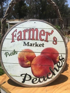 Farmers Market Fresh Peaches Round Sign Tin Vintage Garage Bar Decor Old Rustic - Picture 1 of 1