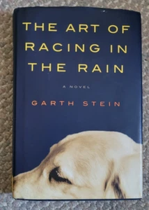 Hardback Book The Art Of Racing In The Rain Novel Garth Stein Love of Dogs Nice - Picture 1 of 5
