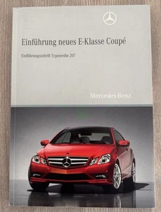 Werkstatthandbuch Einführungsschrift Mercedes W 207 - E Klasse Coupe - Bild 1 von 3
