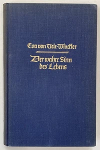 Tiele-Winckler - Der wahre Sinn des Lebens. 1935 - Religion Gott Christentum - Imagen 1 de 1