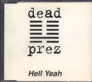 Dead Prez(CD Single)Hell Yeah-Columbia-SAMPCS 13878 1-EU-2004- - Picture 1 of 2