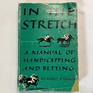 In The Stretch Handicapping & Betting Manual 1958 RARE - Bild 1 von 19