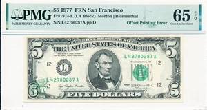 FRN San Francisco USA $5 1977 Offset Printing Error PMG  65EPQ - Picture 1 of 2