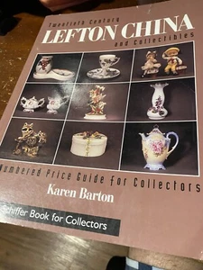 Twentieth Century Lefton China and Collectibles : A Numbered Price Guide - Picture 1 of 1