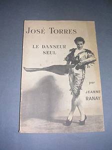 Danse José Torres le danseur seul Jeanne Ranay 1947 envoi de J. Torres - Picture 1 of 4