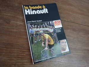 JR Godart LA BANDE A HINAULT  (1979) - Picture 1 of 1