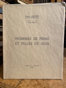 Hommes de peine et filles de joie. Janon. Dessins Brouty. Ex n°. EO 1936 - Picture 1 of 15