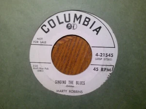 PROMO COLUMBIA 45 RECORD/MARTY ROBBINS/SINGING THE BLUES/I CAN'T QUIT/1956 EX++ - Picture 1 of 2