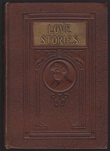 Love Stories Mary Roberts Rinehart 1919 Works Vintage Romance Short Stories - Picture 1 of 1