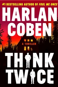 Think Twice by Harlan Coben (2024, Hardcover) - Imagen 1 de 1