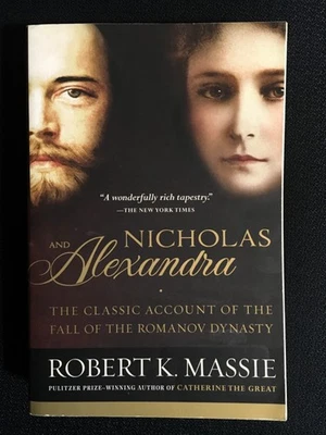 NICHOLAS & ALEXANDRA Classic Account of the Fall of the Romanov Dynasty MASSIE Foto 1 de 4