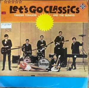 1967 Surf Garage LP - Takeshi Terauchi And The Bunnys – Let's Go Classics-Israel - Imagen 1 de 5