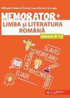 Memorator De Limba Si Literatura Romana. Clasele 9 - 12