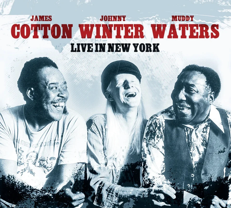 James Cotton, Johnny Winter & Muddy Waters - Live In New York - Double CD - Image 1 of 1