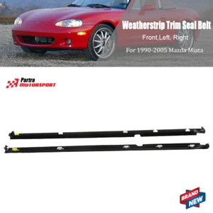 NA01-58-810F For 1990-2005 Mazda Miata Window Weatherstrip Seals L&R Door Glass - Picture 1 of 11