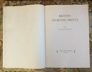 British Sporting Prints edited by John Cadfryn-Roberts 1955 - Picture 1 of 12
