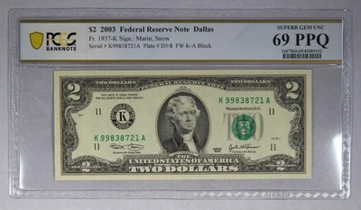 $2 2003 Federal Reserve Note Dallas Fr. 1937-K Sign.: Marin, Snow PCGS 69PPQ - Image 1 of 3