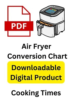 Tabla de conversión de freidora de aire tiempos de cocción temperatura*archivo PDF descargable*SIGNO DE COCINA Foto 1 de 3
