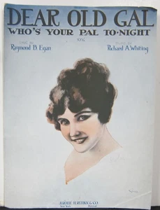 Dear Old Gal - Raymond B. Egan & Richard A. Whiting - Partituras 1920 - Imagen 1 de 3