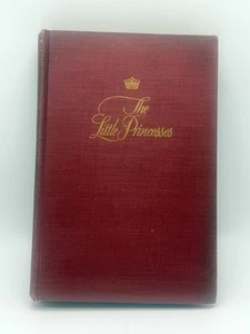 The Little Princesses by Marion Crawford 1950 Hardcover Book - Picture 1 of 14