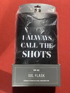 I Always Call The Shots XXL Metallkolben 64 Unzen Edelstahl Geschenk BKLYN Co - Bild 1 von 7