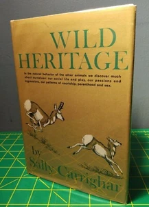 Wild Heritage Sally Carrighar Houghton Mifflin 1965 1st Printing Illustrated VG+ - Bild 1 von 10