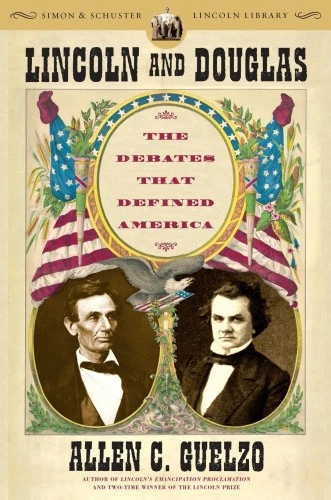 Lincoln and Douglas: The Debates That Defined America (Simon & Schuster - Imagen 1 de 1
