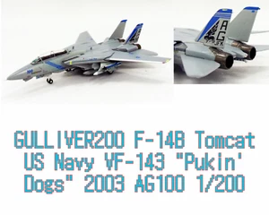 GULLIVER200 F-14B Tomcat US Navy VF-143 "Pukin' Dogs" 2003 AG100 1/200 - Imagen 1 de 4