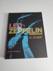 Led Zeppelin : Expanded Edition, All the Albums, All the Songs by Martin Popoff - Picture 1 of 5