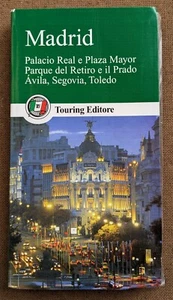GUIDA MADRID CON INFORMAZIONI PRATICHE - TOURING CLUB ITALIANO - EDIZIONE 2011 - Foto 1 di 4