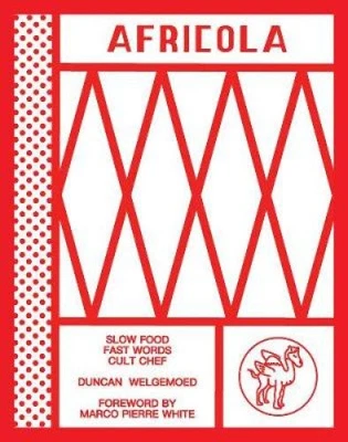 Africola: Slow food fast words cult chef by Duncan Welgemoed [Hardback] Foto 1 de 2