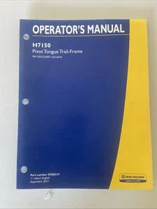 NEW HOLLAND H7150 TRAIL FRAME OPERATOR`S MANUAL 47500319 - Picture 1 of 4