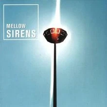 Mellow Sirens von Mellow Sirens | CD | Zustand gut - Bild 1 von 2