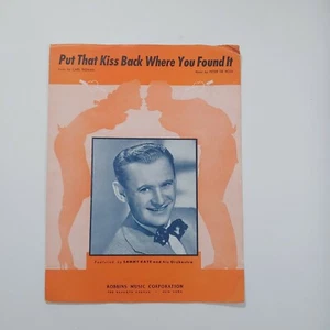 Put That Kiss Back Where You Found It Sammy Kaye Cover Vintage Noten - Bild 1 von 3