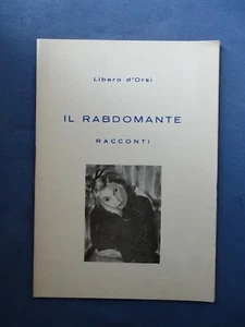 Libero D'Orsi Il Rabdomante Castellammare Di Stabia 1973 - Imagen 1 de 1