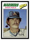 1977 Topps Baseball #187 Dick Pole      77TBB
