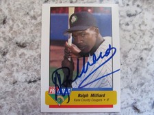 Marlins Ralph Milliard Signed Autographed 1994 Kane County Cougars Mint