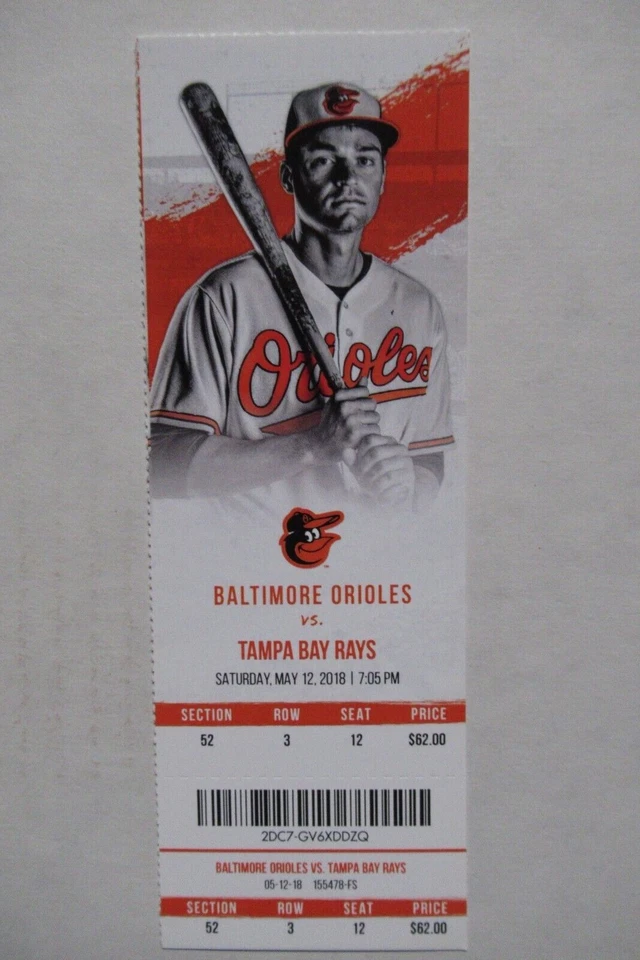 ORIOLES VS RAYS 5/12/2018 FULL TICKET ~ DAVID HESS (MAJOR LEAGUE DEBUT/WIN) - Image 1 of 1