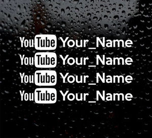 4 X YOU TUBE YOUR NAME CUSTOM PERSONALISED WINDOW VINYL DECAL STICKER font - Picture 1 of 5
