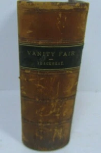 Vanity Fair by William Makepeace Thackeray 1848 copywrite edition - Imagen 1 de 7