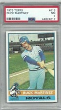 1976 Topps baseball card #616 Buck Martinez, Kansas City Royals graded PSA 7