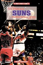 The Phoenix Suns Basketball Team (Great Sports Teams)