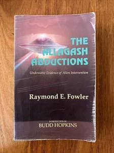 The Allagash Abductions: Undeniable Evidence of Alien Intervention by Fowler - Picture 1 of 6