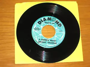NORTHERN SOUL 45 RPM - JOHNNY THUNDER - DIAMOND 196 - "A BROKEN HEART / MY PRAYER" - Bild 1 von 2