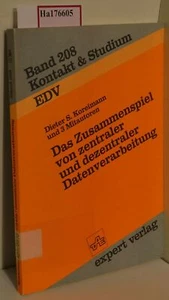 Das Zusammenspiel von zentraler und dezentraler Datenverarbeitung. (=Kontakt & S - Picture 1 of 1