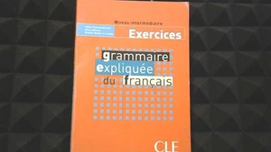 Grammaire Expliquée du Expliquée, Exercices, Niveau Intermédiaire - Picture 1 of 1
