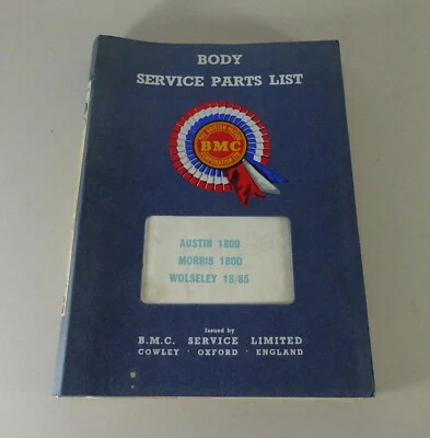 Spare Parts List BMC Austin/Morris 1800 + Wolseley 18/85 ADO17 Corpo '1969 - Immagine 1 di 4