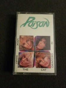 Poison Look What The Cat Dragged In Cassette Tape 1986 - Picture 1 of 3